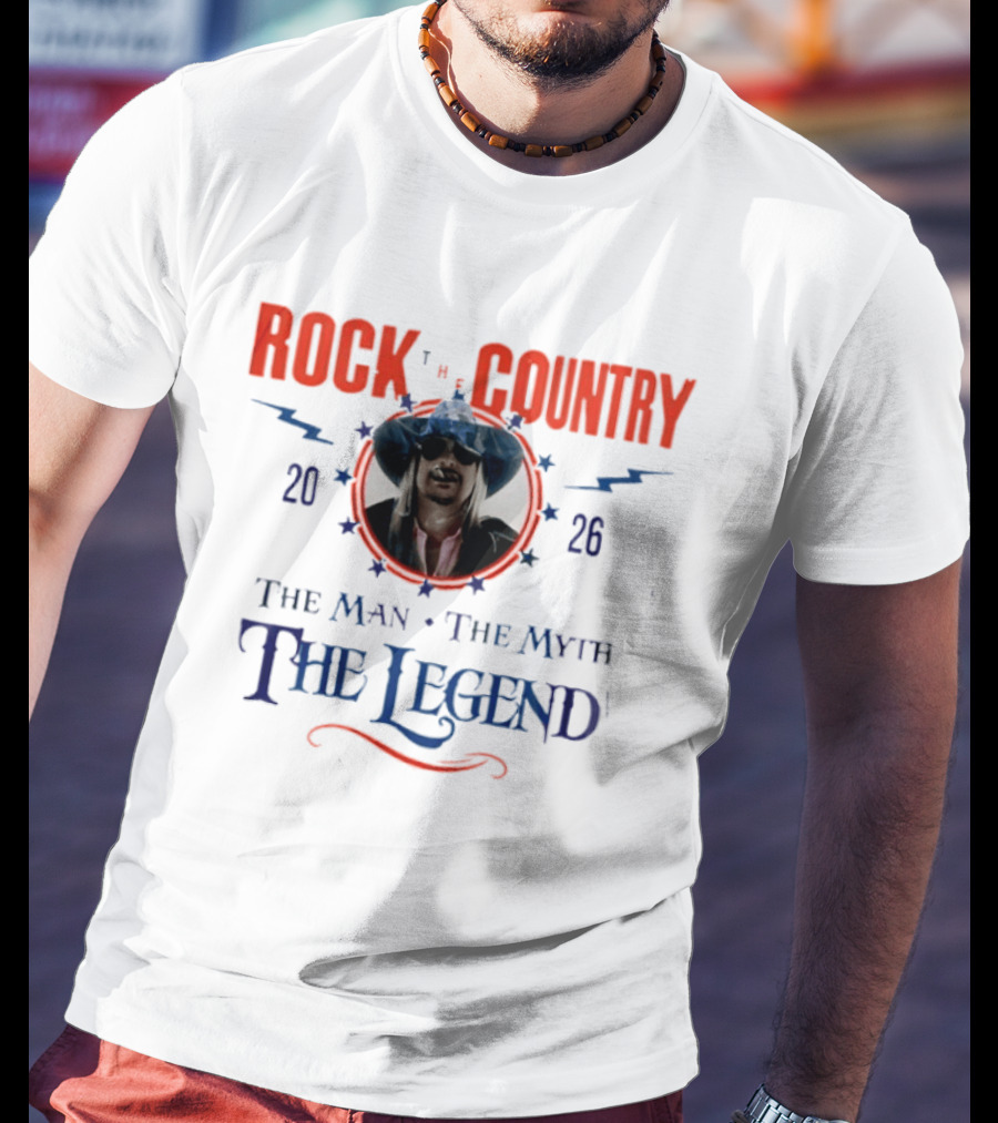 Kid Rock The Man The Myth The Legend Rock Country 2026 T-Shirt