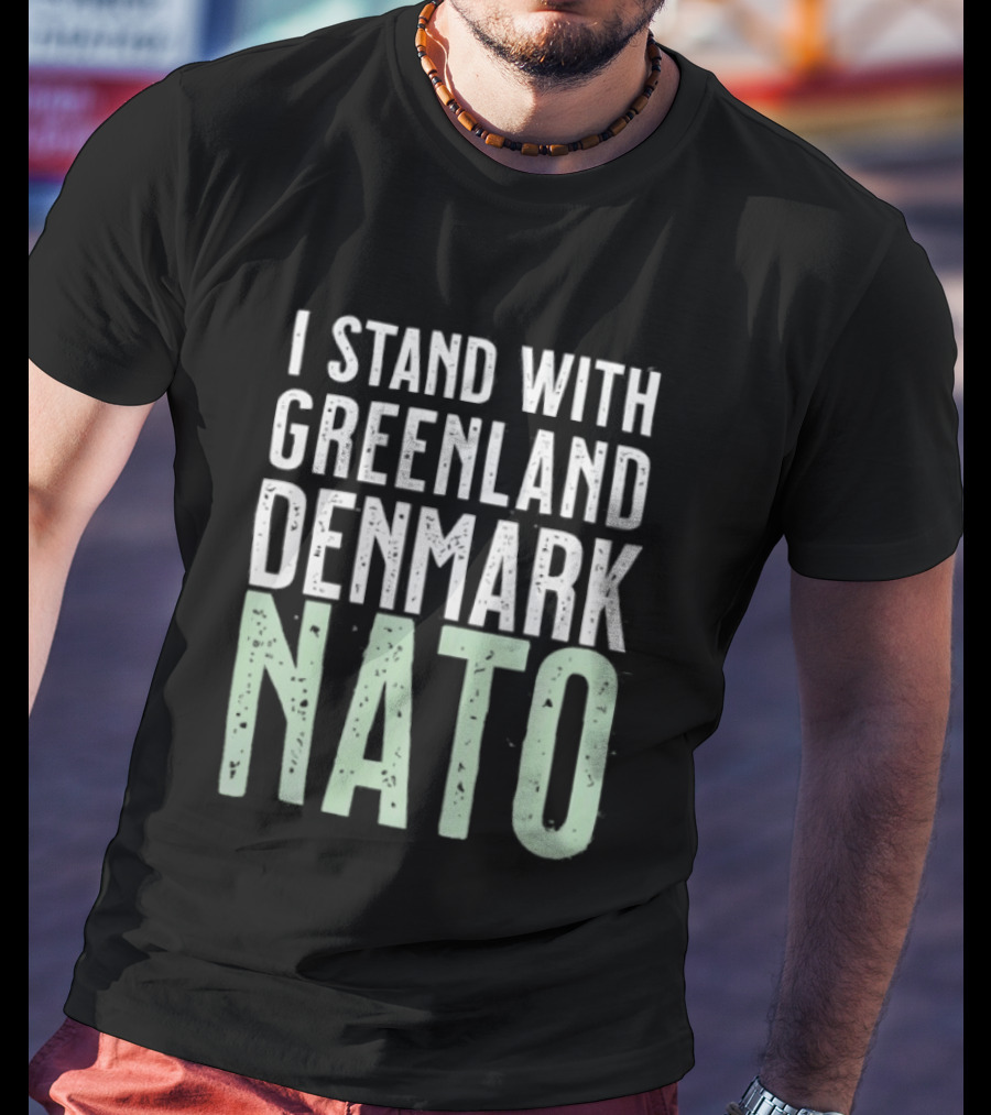 Comfort Colors I Stand With Greenland Denmark NATO Support T-Shirt