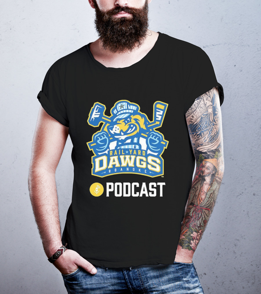 Roanoke Rail Yard Dawgs Ice Hockey Podcast T-Shirt