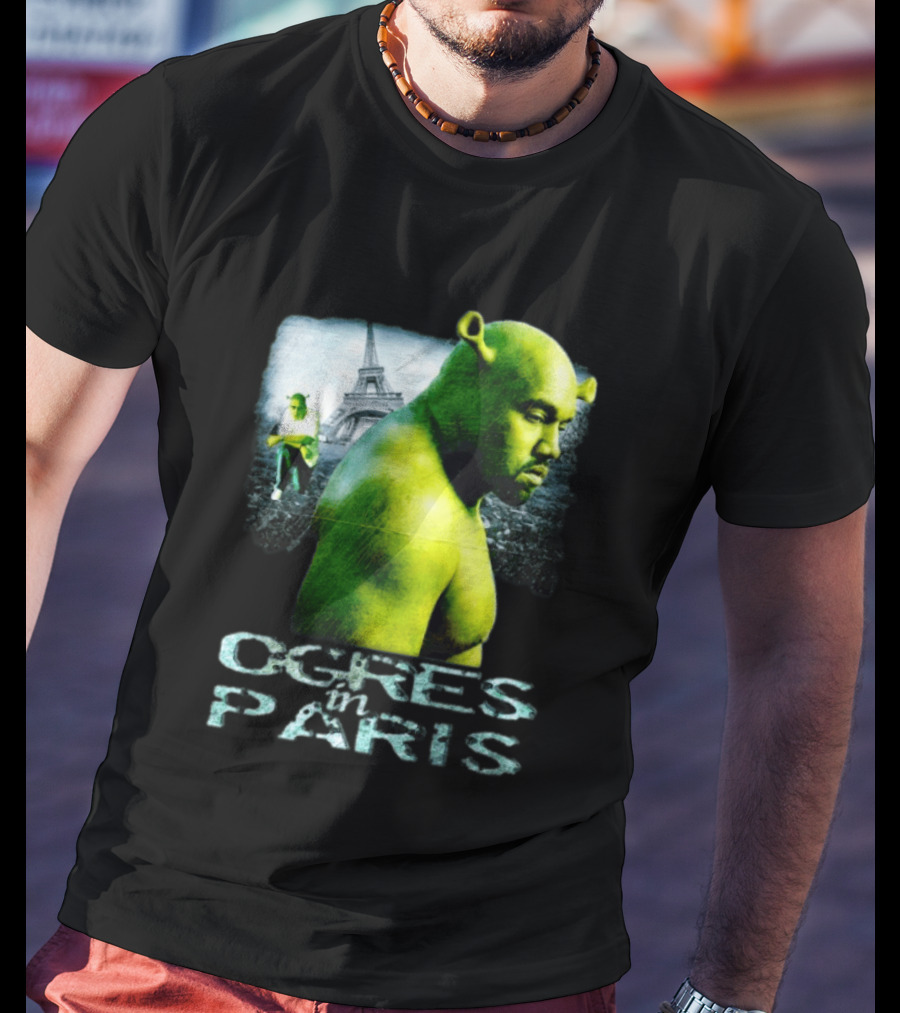 Shrek Kanye West Ogres In Paris Eiffel Tower Mashup T-Shirt