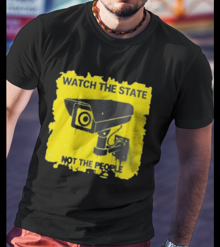 THE STATE NOT THE PEOPLE Yellow Surveillance Camera T-Shirt