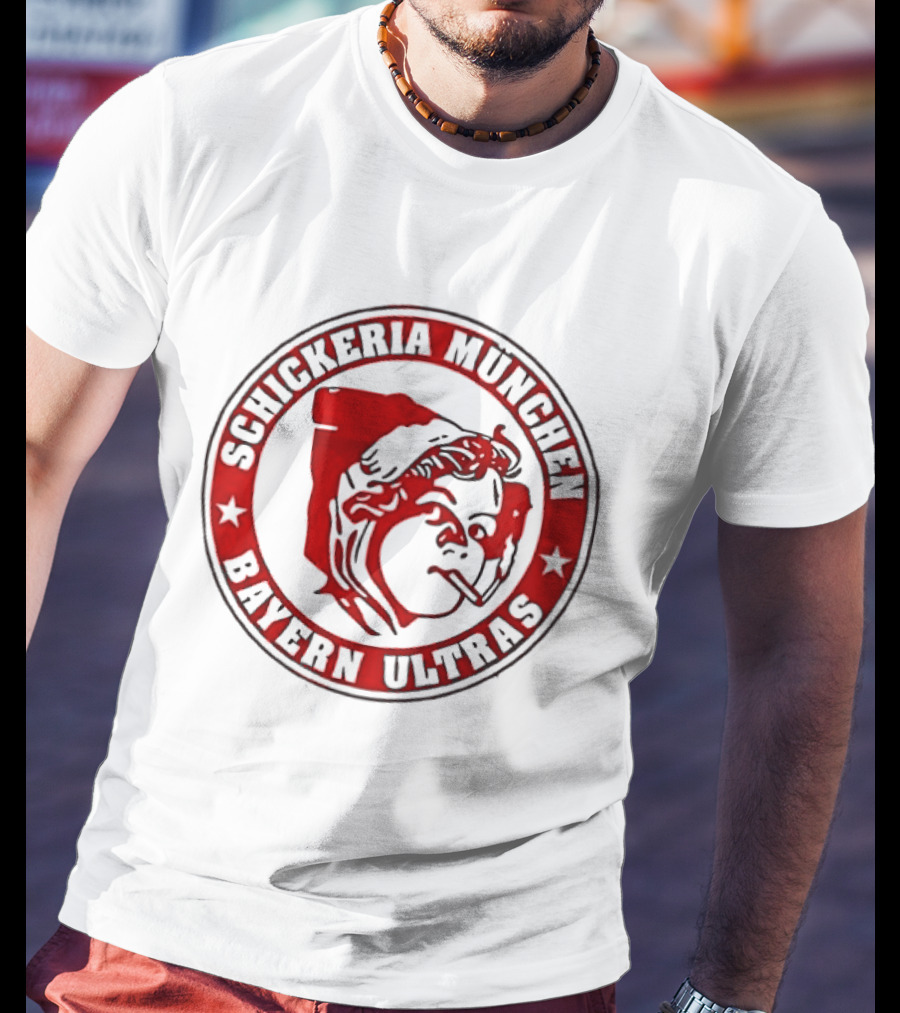 Schickeria Munchen Bayern Ultras Fc Bayern Munich T-Shirt