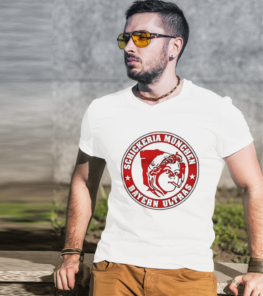 Schickeria Munchen Bayern Ultras Fc Bayern Munich T-Shirt