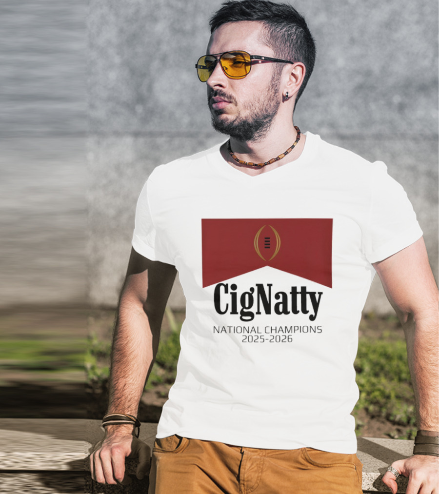 Cig Natty Indiana National Champions 2025 2026 Football T-Shirt