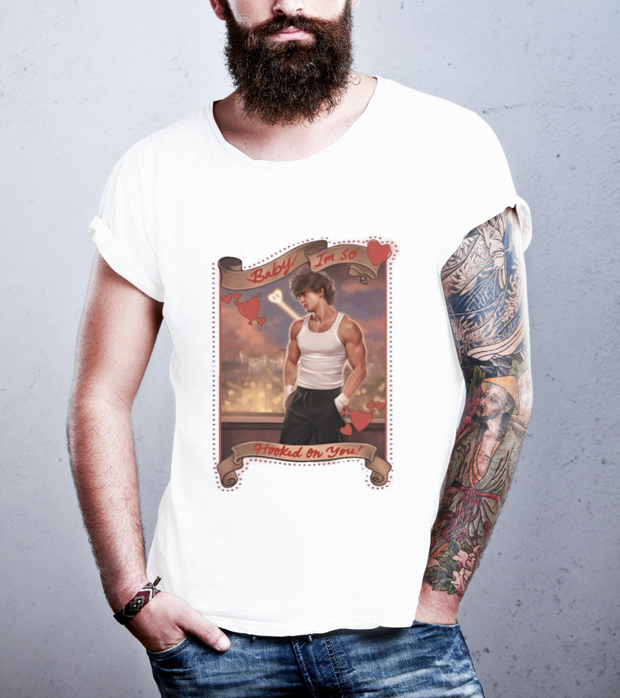 Baby I'm So Hooked On You Valentine's Day Series T-Shirt