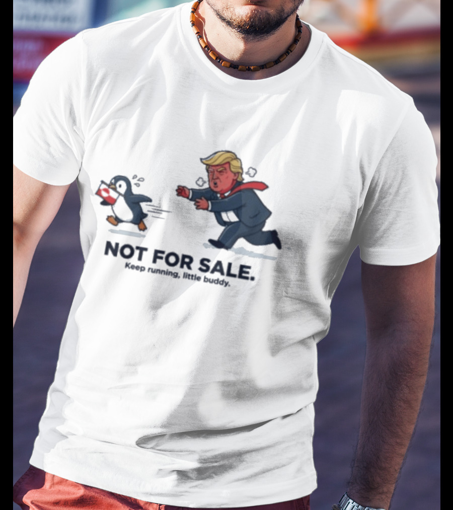 Nihilist Greenland Anti Trump Penguin Meme Not For Sale Keep Running T-Shirt