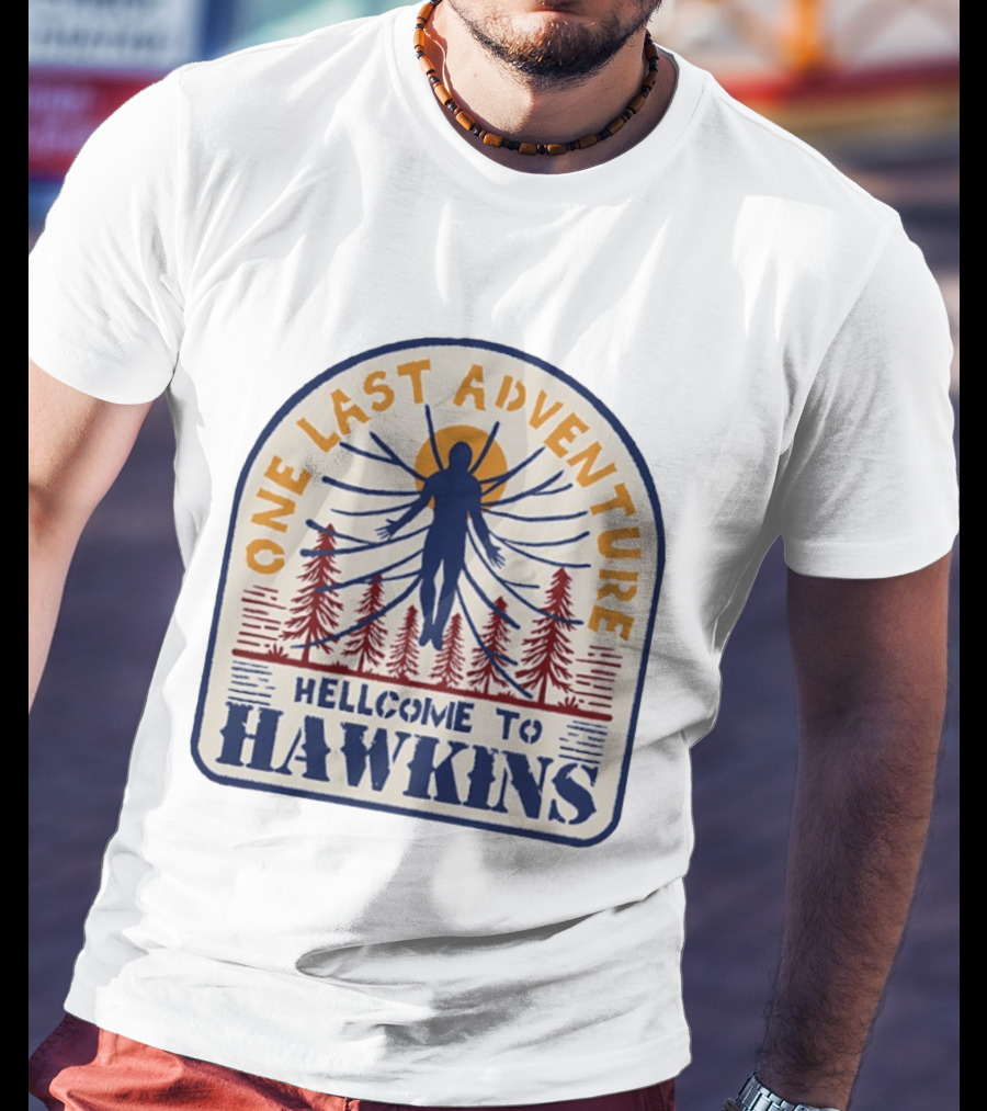 One Last Adventure Hellcome To Hawkins Stranger Things T-Shirt
