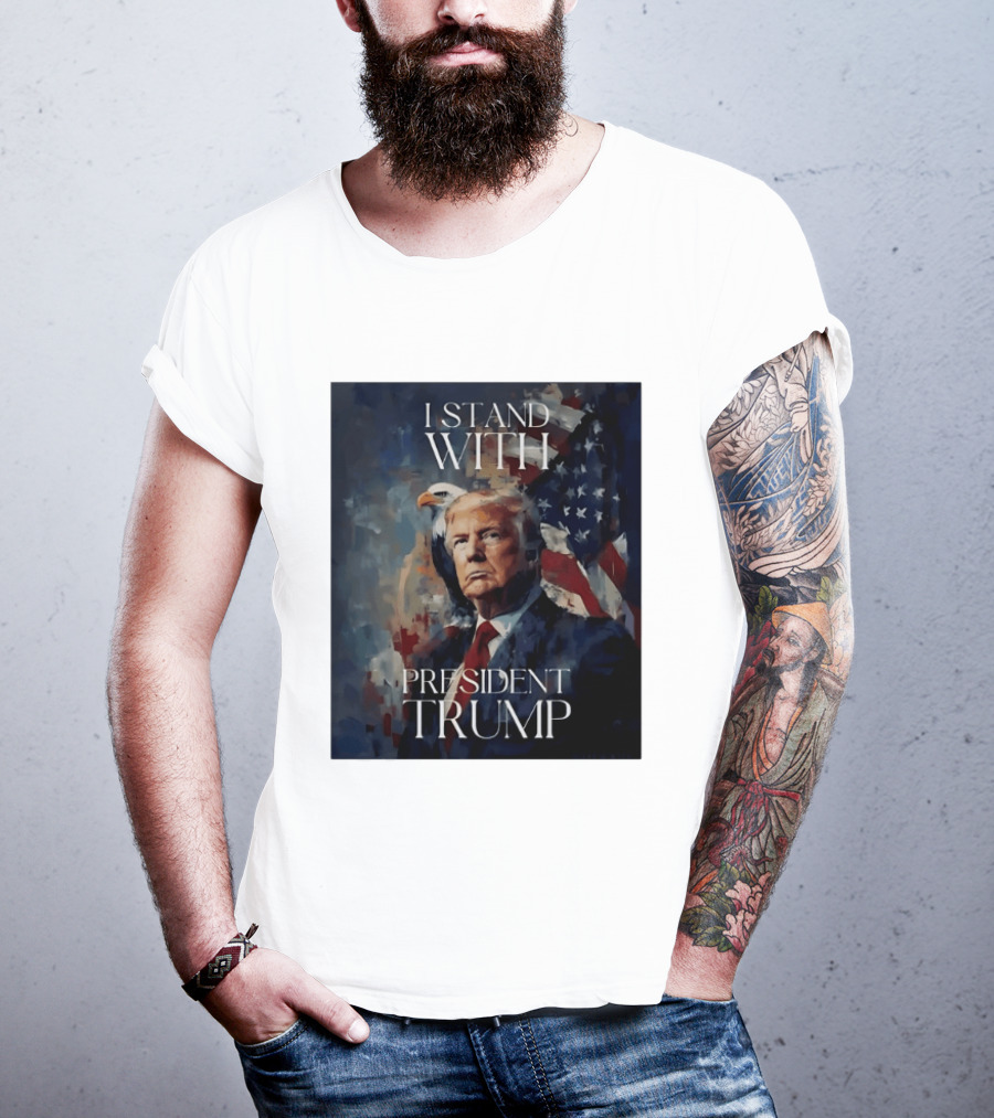 I Stand With President Trump American Flag Bald Eagle T-Shirt