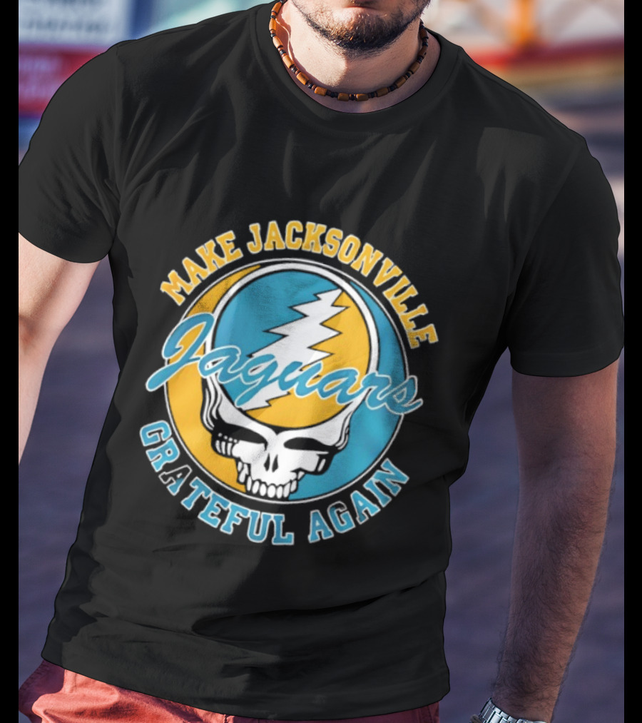 Jacksonville Jaguars Make Jacksonville Grateful Again Skulls And Lightning T-Shirt