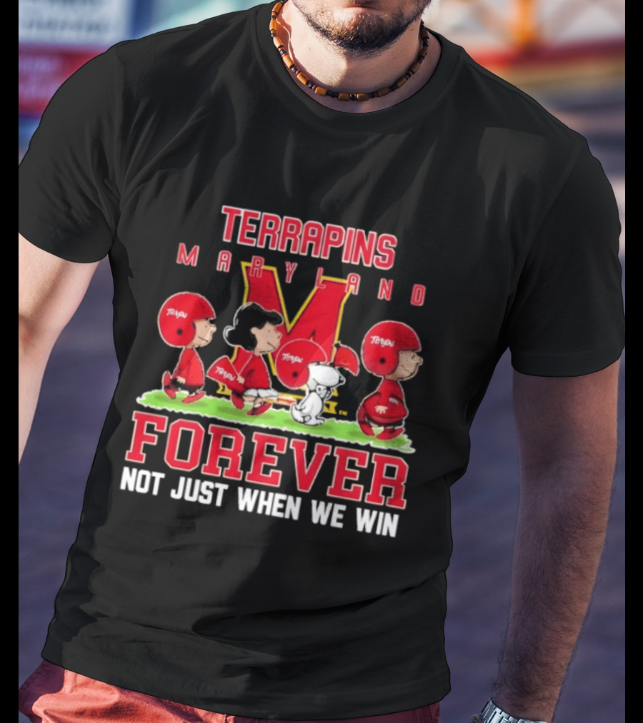 Maryland Terrapins Peanuts Forever Not Just When We Win T-Shirt