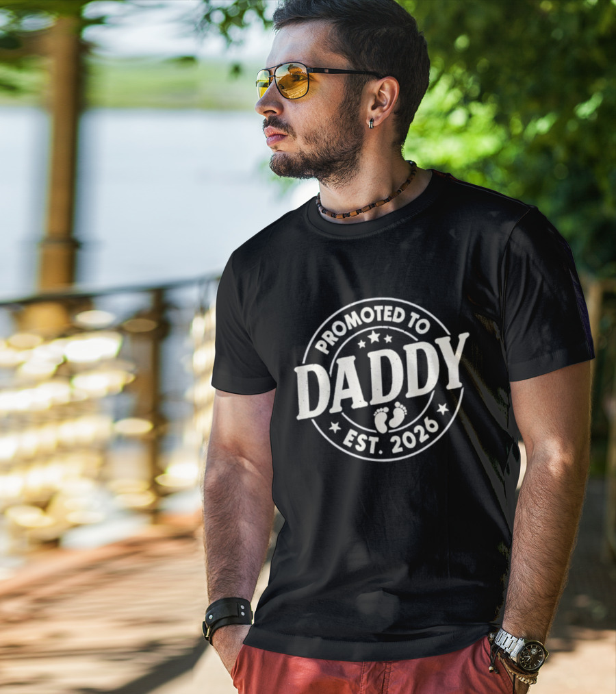 Promoted To Daddy Est 2026 Baby Feet Father's Day T-Shirt