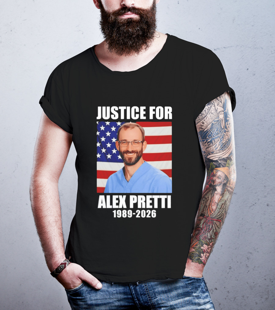 Justice For Alex Pretti 1989 2026 American Flag Anti Trump Political Protest T-Shirt