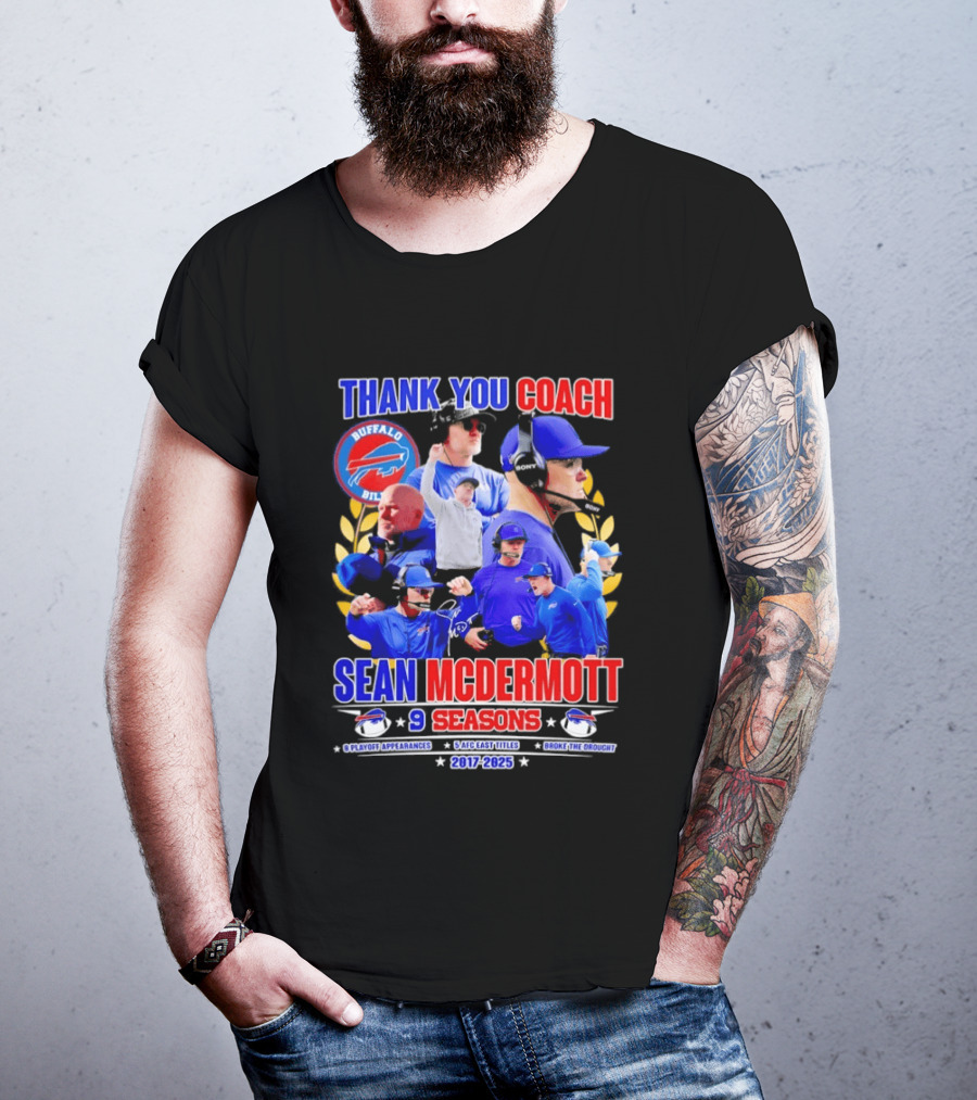 Thank You Coach Sean McDermott Buffalo Bills 9 Seasons 2017 2025 T-Shirt
