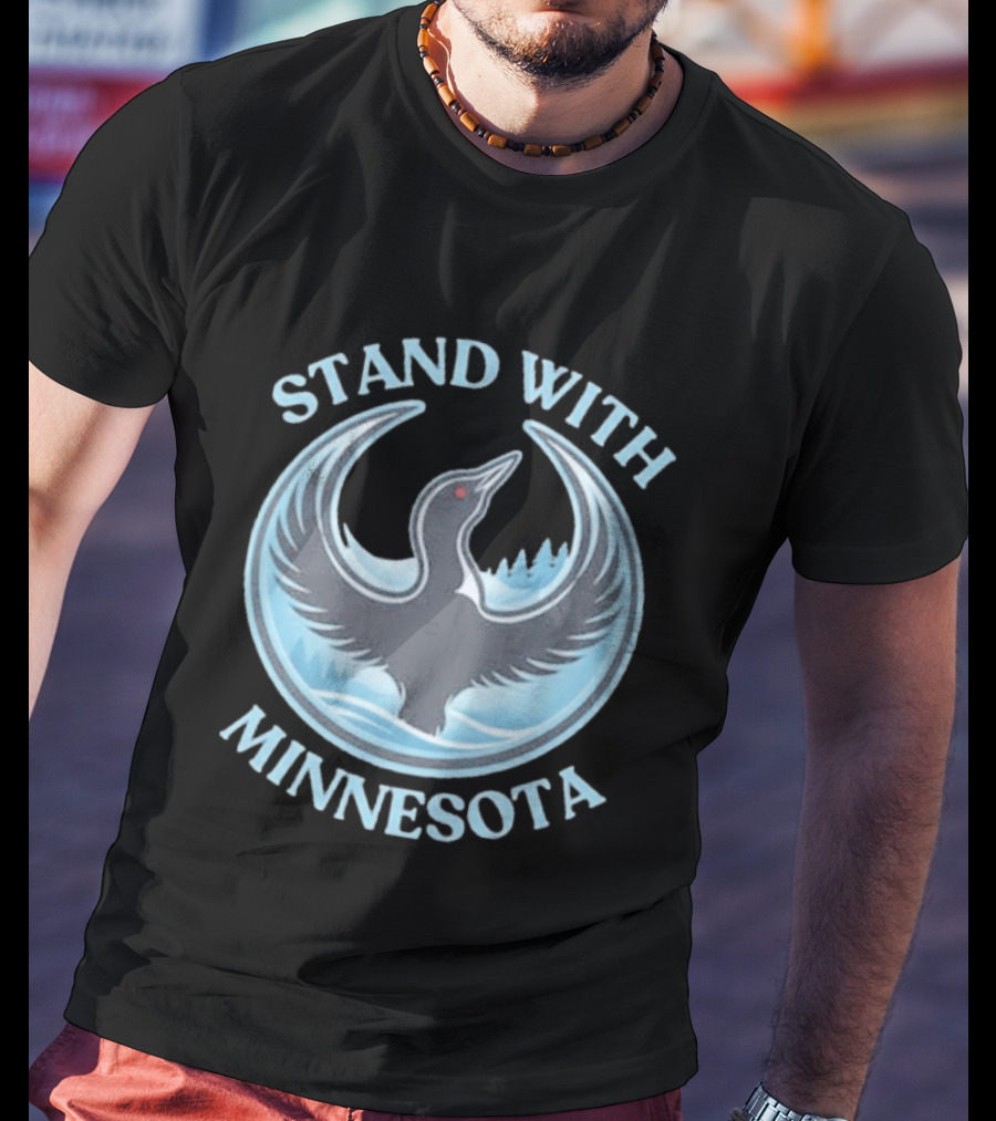 Stand With Minnesota Loon State Bird T-Shirt