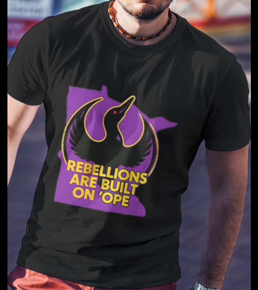 Rebellions Are Built On 'Ope Minnesota Purple Map Black Bird T-Shirt