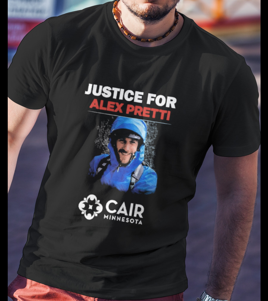 Justice For Alex Pretti CAIR Minnesota T-Shirt