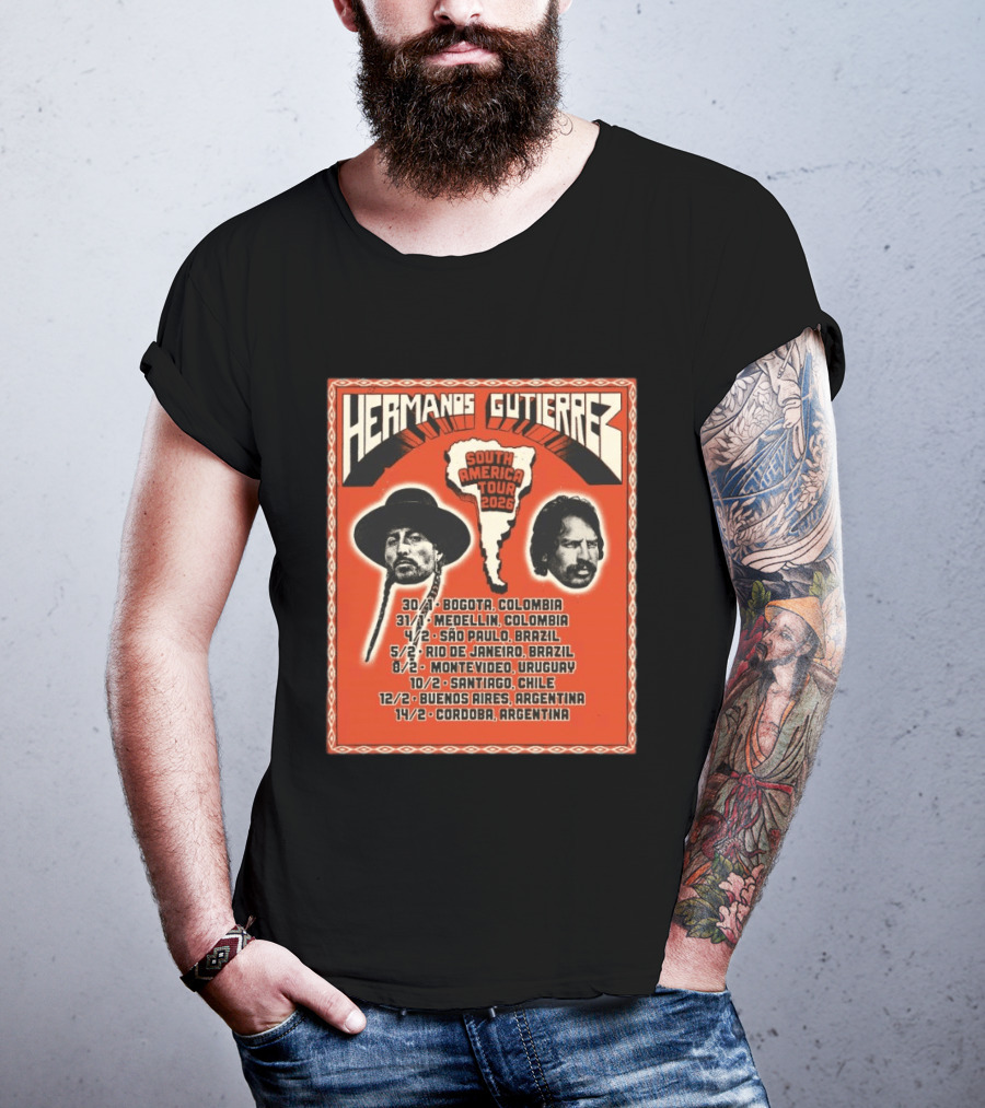Hermanos Gutiérrez South America Tour 2026 Bogotá Medellín São Paulo Rio De Janeiro Montevideo Santiago Buenos Aires Córdoba T-Shirt