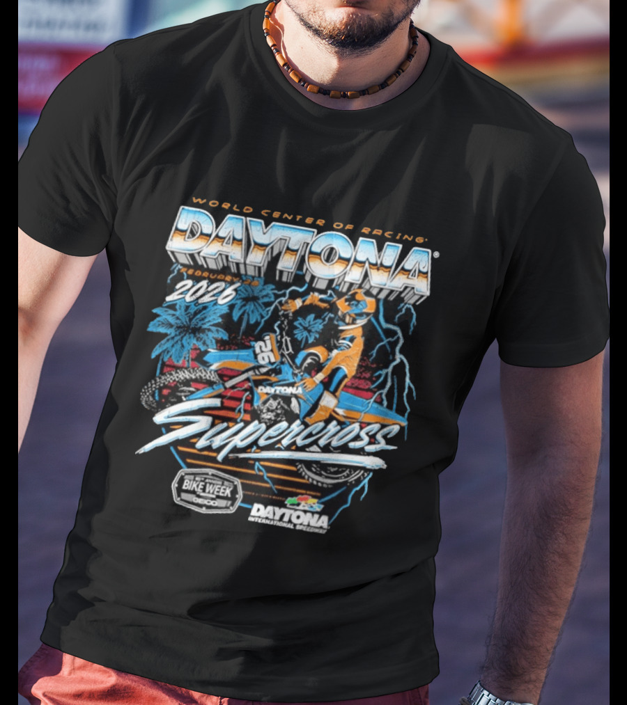 World Center Of Racing Daytona 2026 Supercross Daytona International Speedway Bike Week T-Shirt