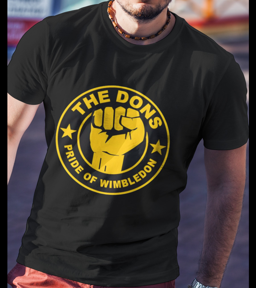 AFC Wimbledon The Dons Pride Of Wimbledon Fist T-Shirt