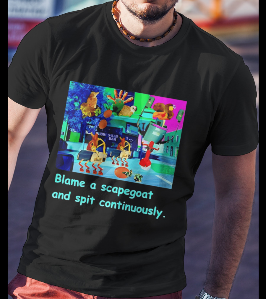 Blame A Scapegoat And Spit Continuously Surreal Animal Montage T-Shirt