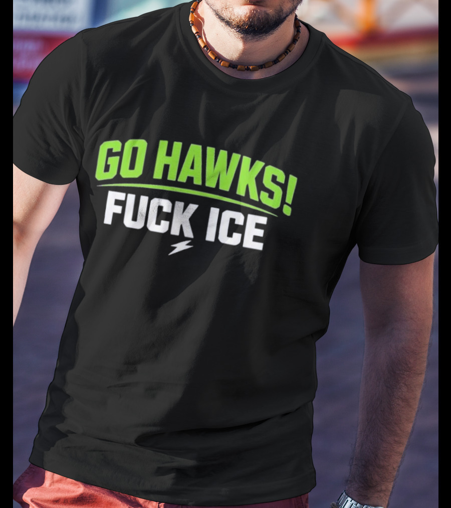 Go Hawks Fuck Ice Bold Green White T-Shirt