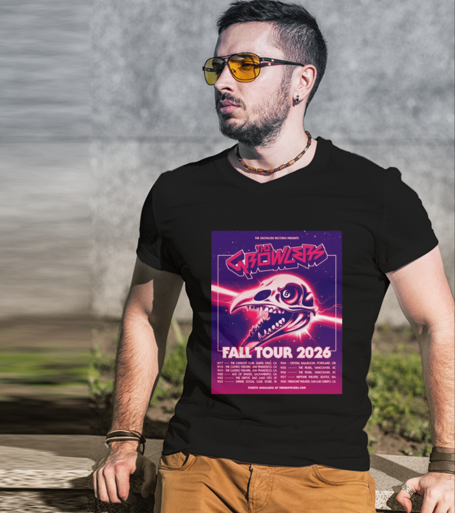 The Growlers Records Presents Fall Tour 2026 Dates Santa Cruz San Francisco Seattle T-Shirt