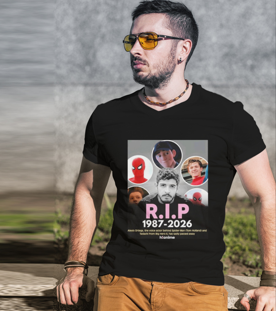 RIP Alexis Ortega 1987 2026 Voice Of Spider Man And Tadashi T-Shirt