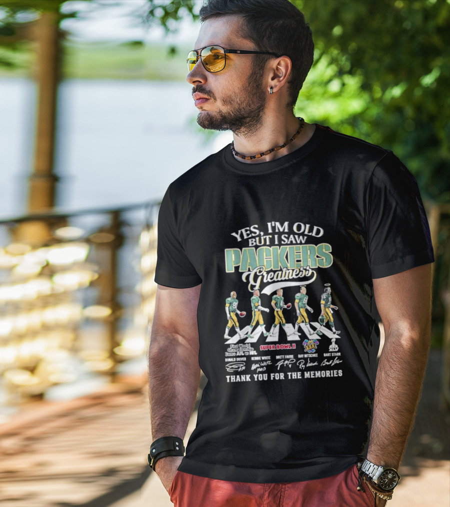 Yes Im Old I Saw Packers Greatness Super Bowl II Thank You For The Memories T-Shirt