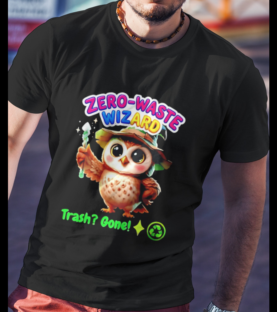 Zero Waste Wizard Owl With Magic Wand Trash Gone Recycling T-Shirt