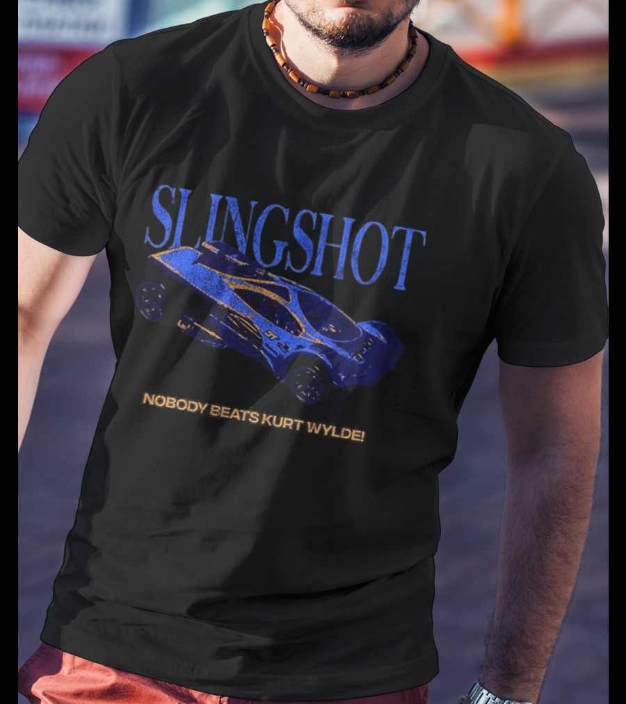 SLINGSHOT Nobody Beats Kurt Wylde Racing Car T-Shirt