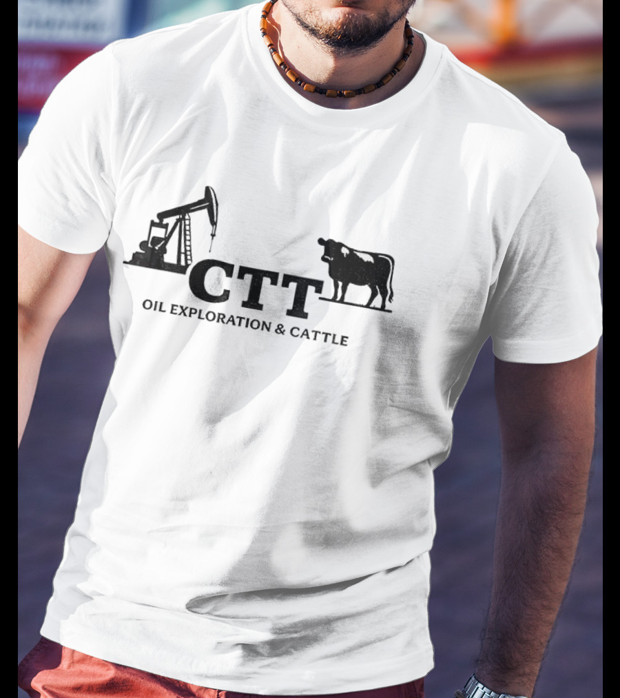 CTT Oil Exploration And Cattle Texas Longhorn Oil Field T-Shirt