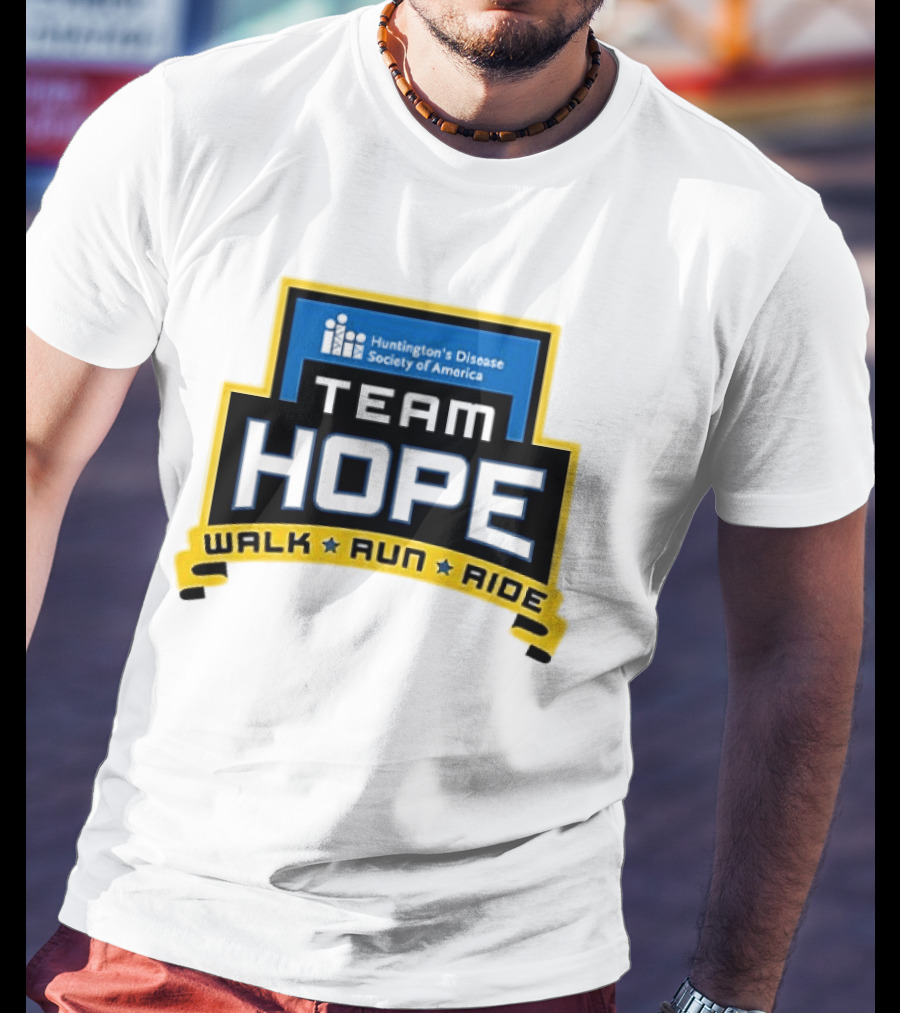 Team Hope Walk Run Ride Huntington's Disease Society Of America T-Shirt