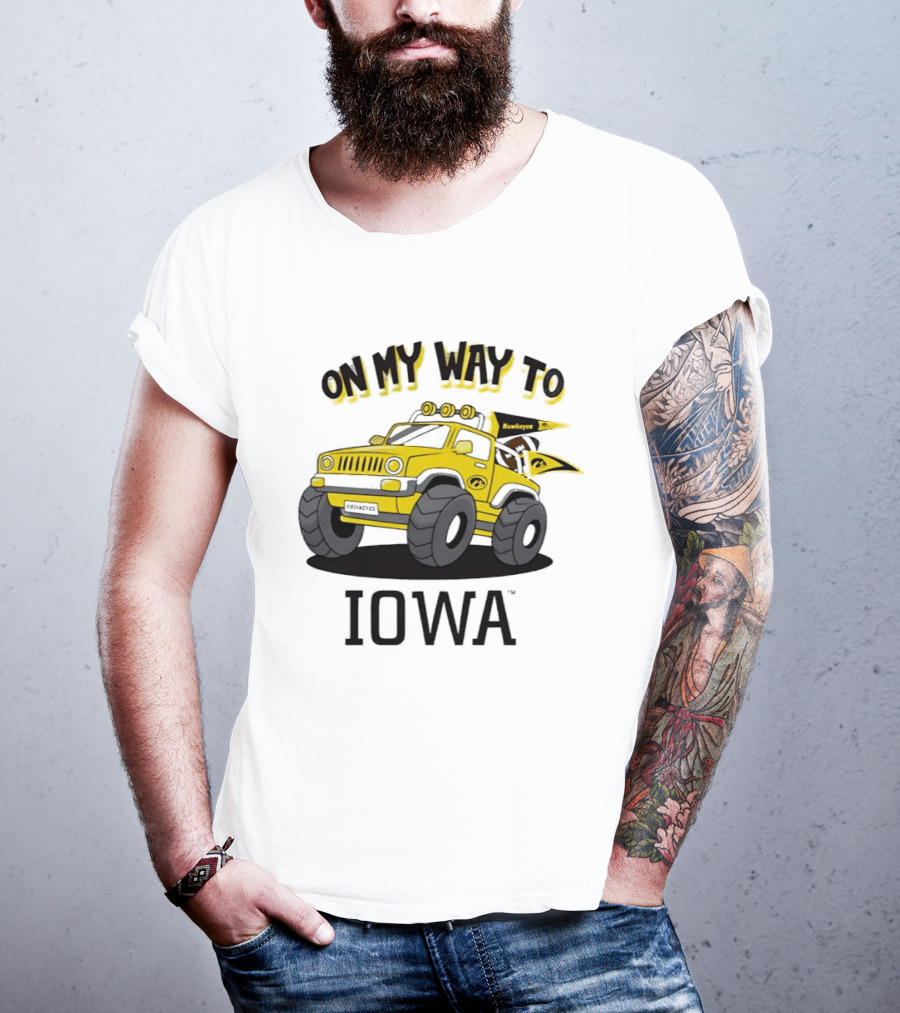 On My Way To Iowa Hawkeyes Monster Truck T-Shirt