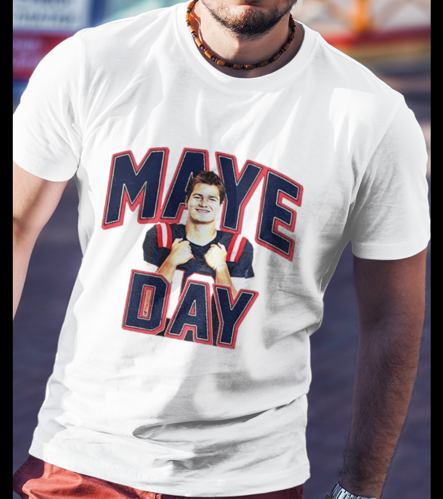 Maye Day Gay For Maye Drake Maye New England Patriots Football Player T-Shirt