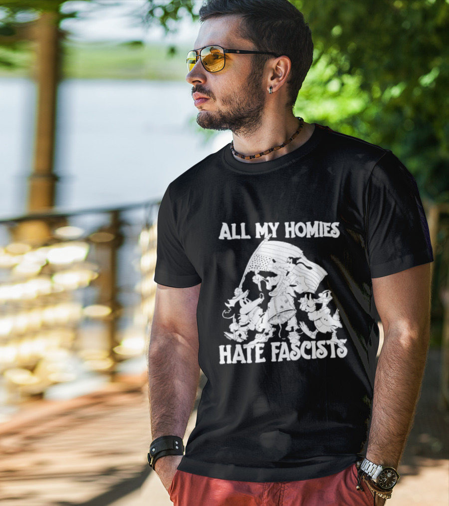 All My Homies Hate Fascists Disney Characters With Flag T-Shirt