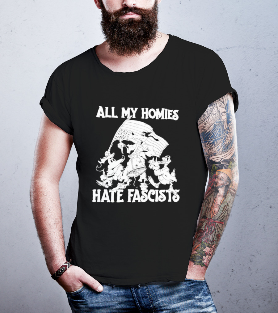 All My Homies Hate Fascists Disney Characters With Flag T-Shirt