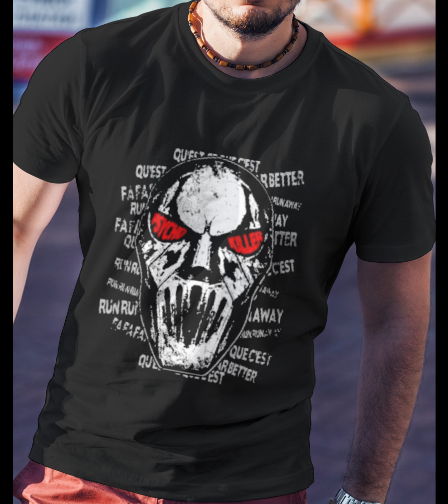 Tommaso Ciampa Psycho Killer Lyrics Quest For A Better Run Away T-Shirt