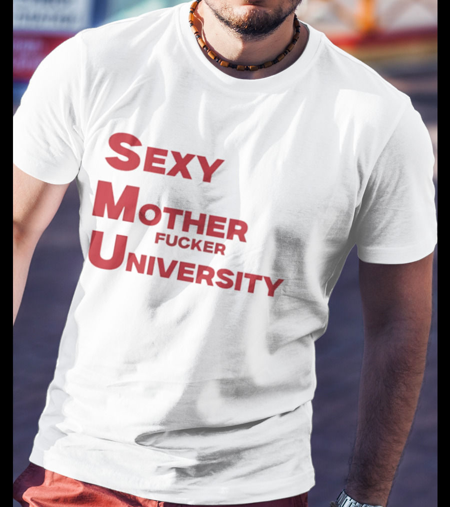 Sexy Mother Fucker University SMU Football T-Shirt