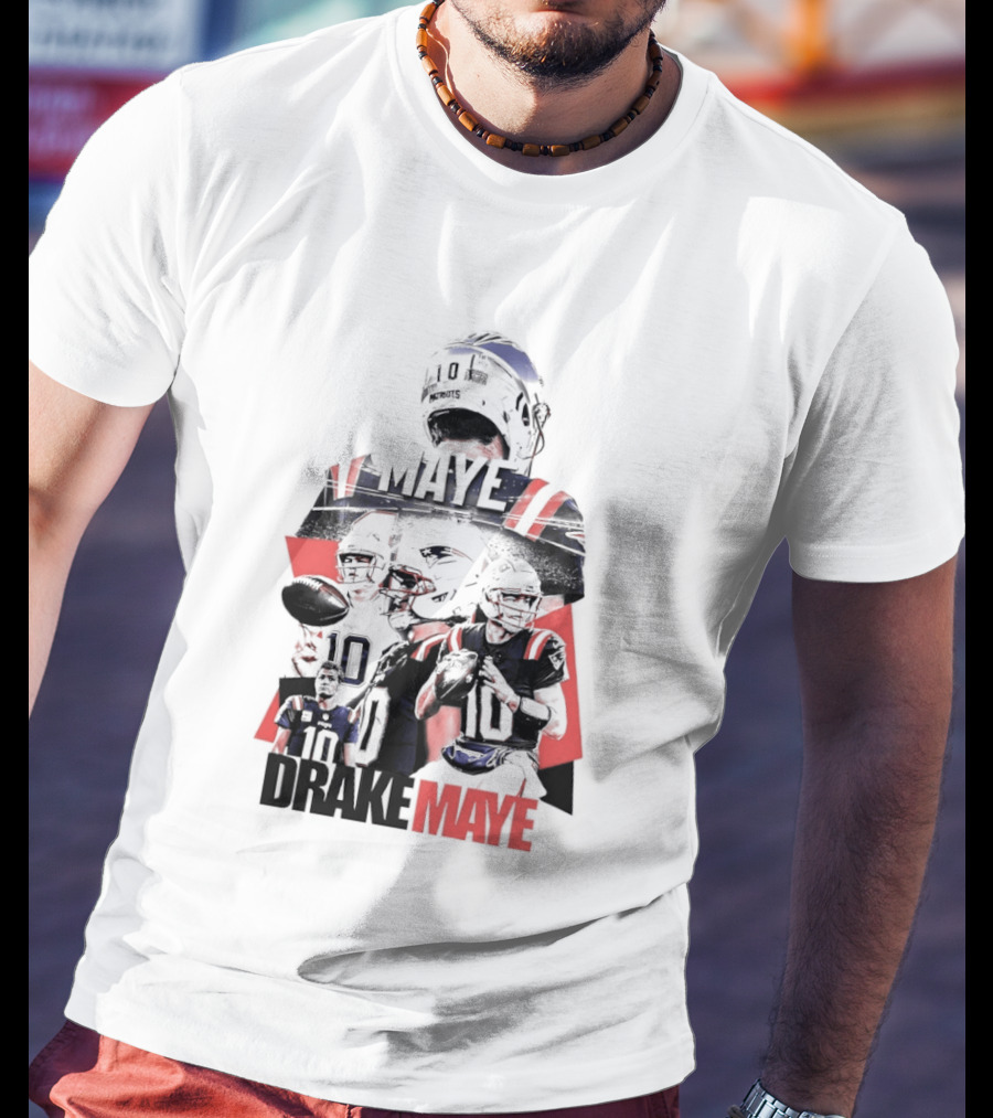Drake Maye New England Patriots Number 10 Patriots Football Player T-Shirt