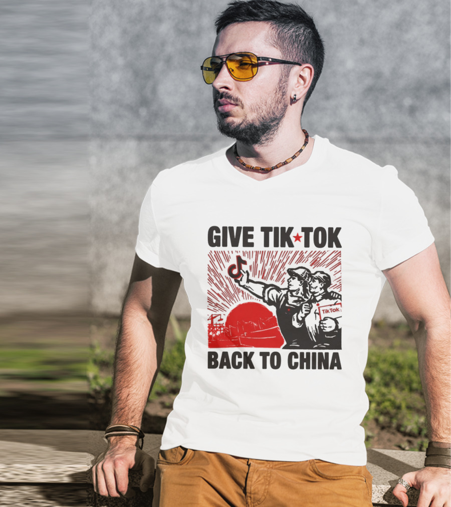Give TikTok Back To China Red Sunburst Worker T-Shirt