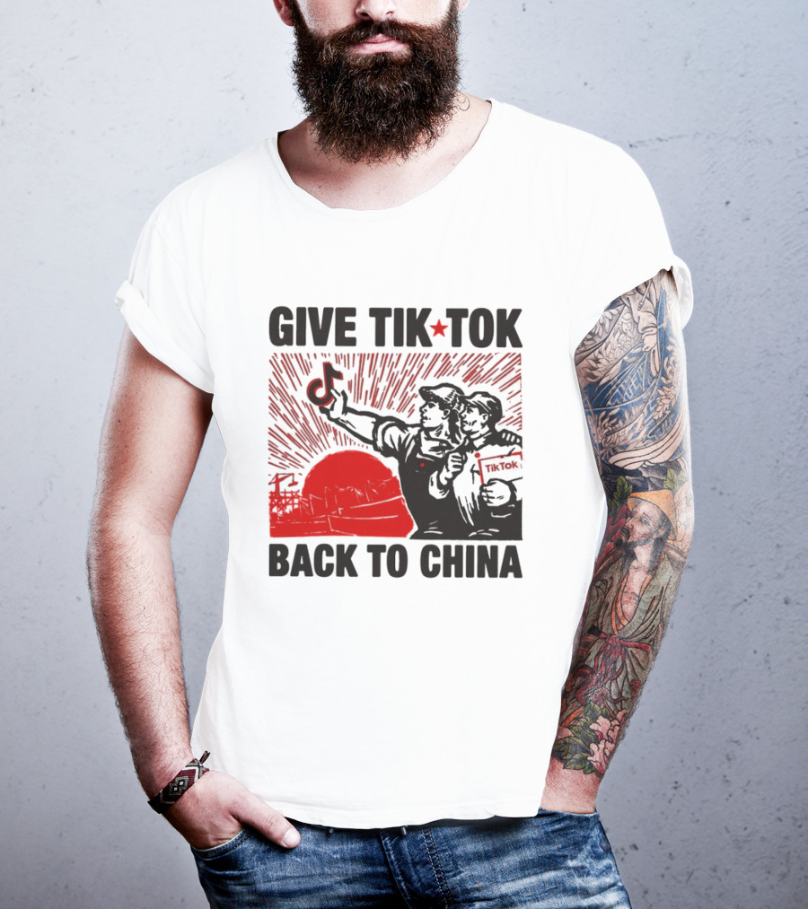 Give TikTok Back To China Red Sunburst Worker T-Shirt