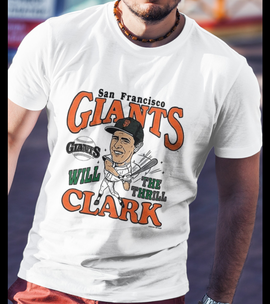 San Francisco Giants Will Clark The Thrill Caricature T-Shirt