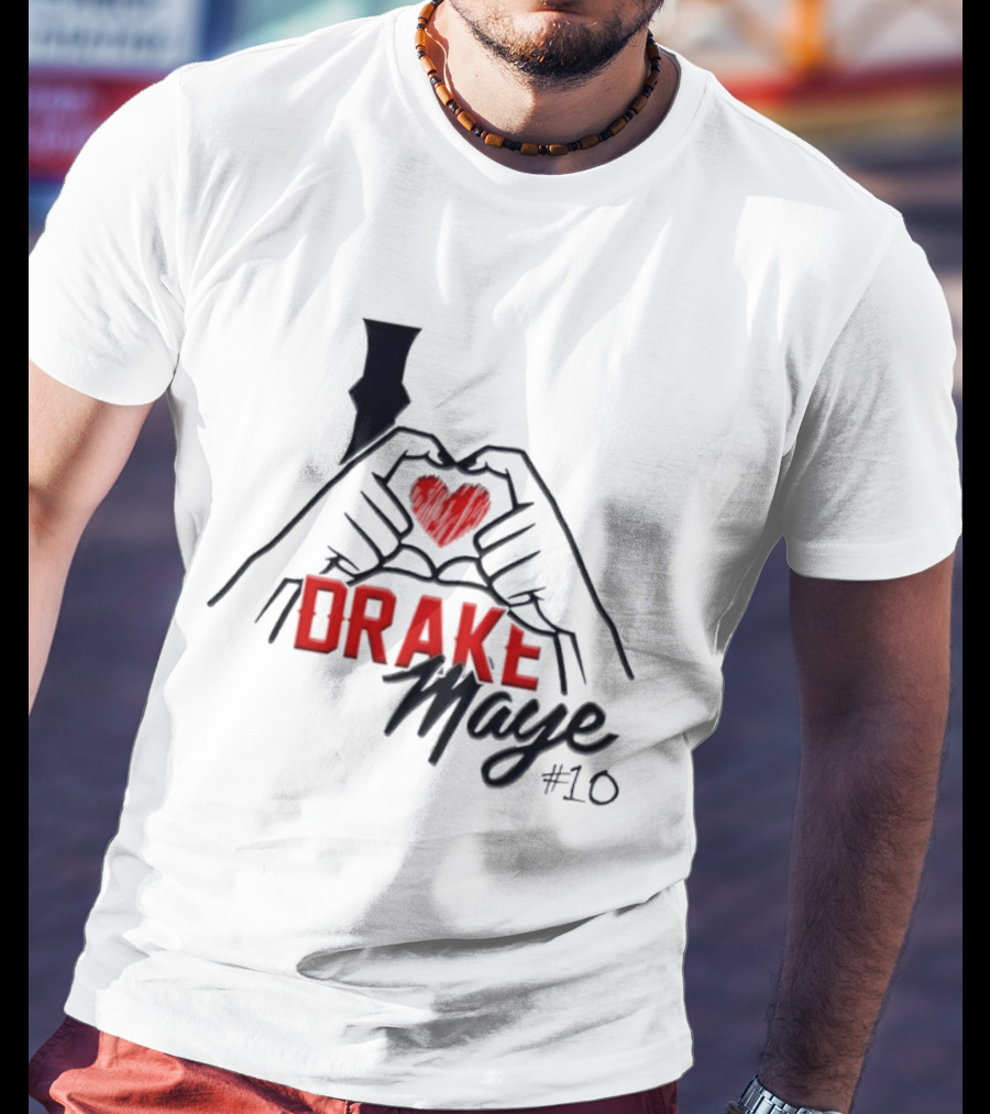 I Love Drake Maye Heart Hand #10 T-Shirt