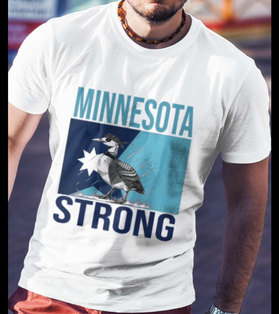 Minnesota Strong Loon T-Shirt