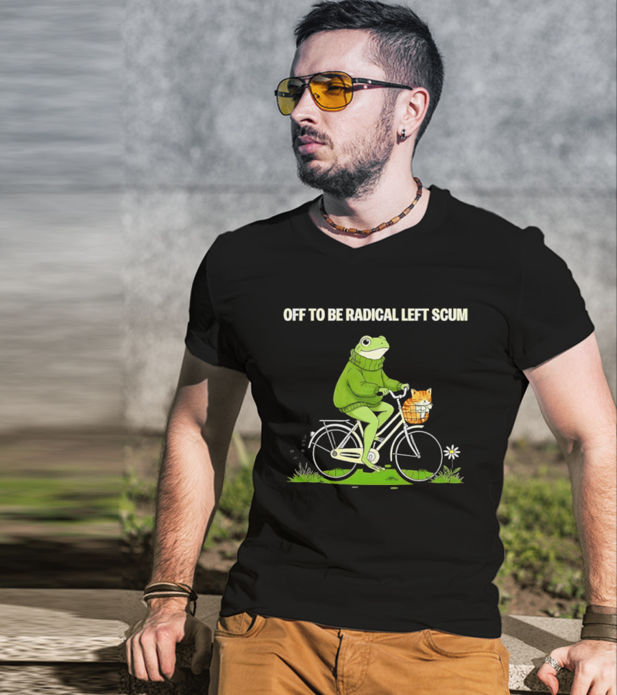 OFF TO BE RADICAL LEFT SCUM Frog Riding Bicycle With Cat In Basket T-Shirt