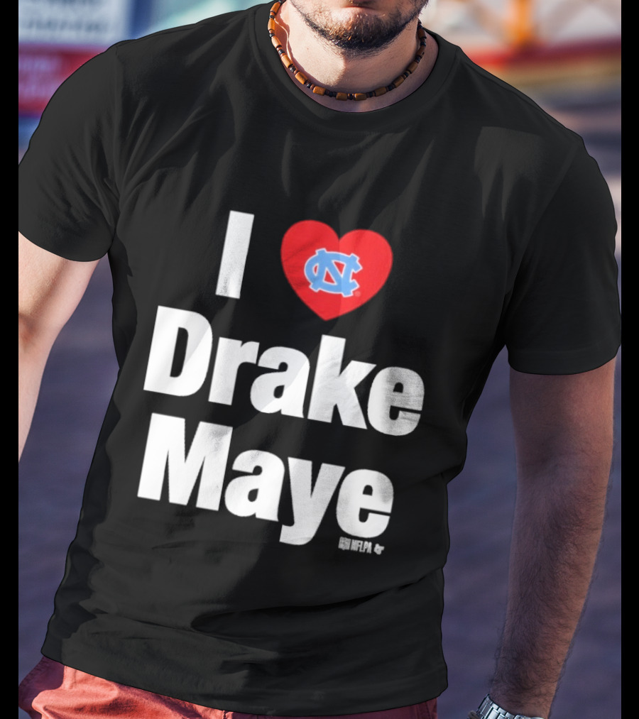 North Carolina Tar Heels I Heart Drake Maye UNC T-Shirt