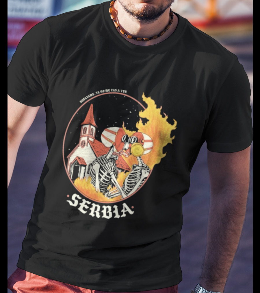 Amor De Verano Sueltame 2026 Serbia Church Fire T-Shirt