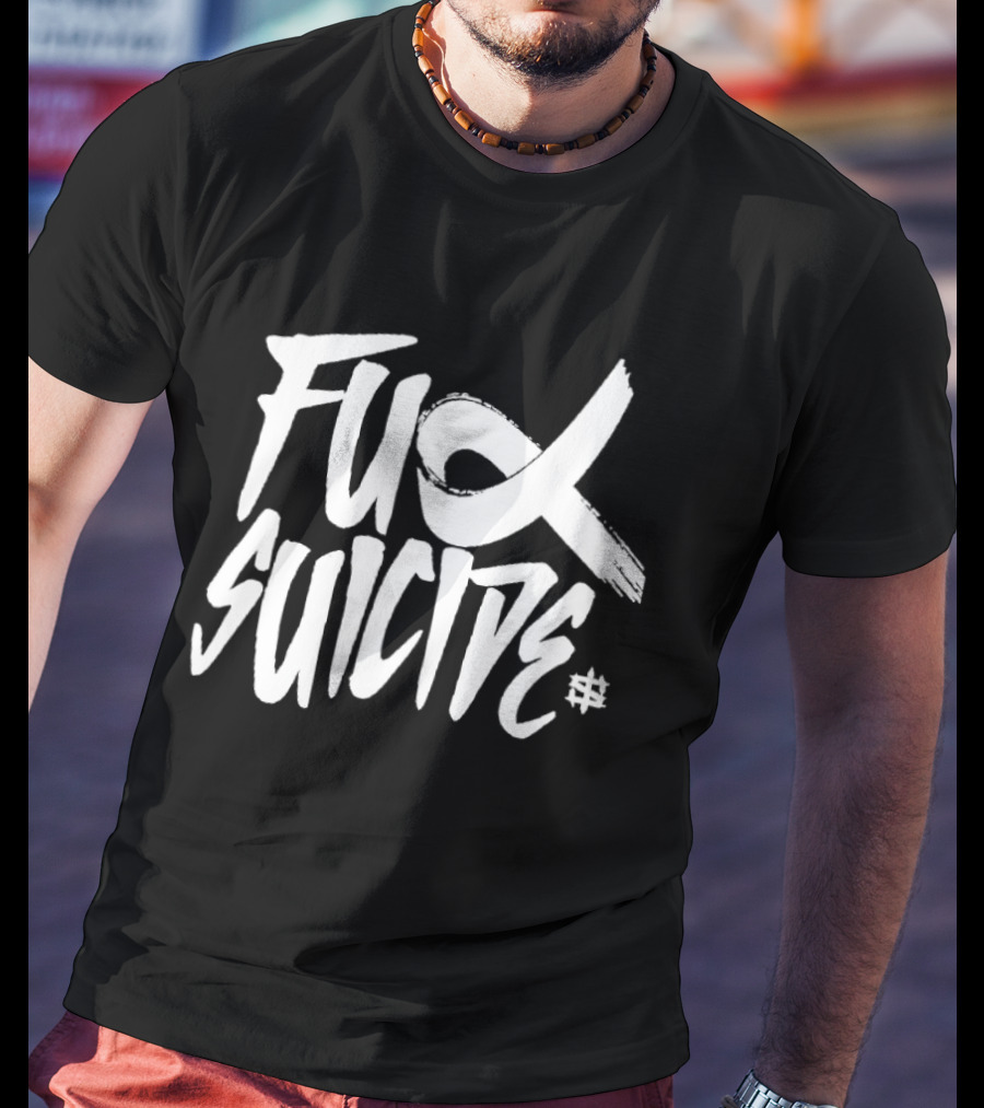 Iron Sanctuary Fuck Suicide 2025 Anti Suicide Awareness Campaign T-Shirt