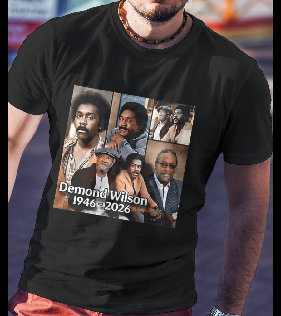Demond Wilson 1946 2026 Sanford And Son Star T-Shirt