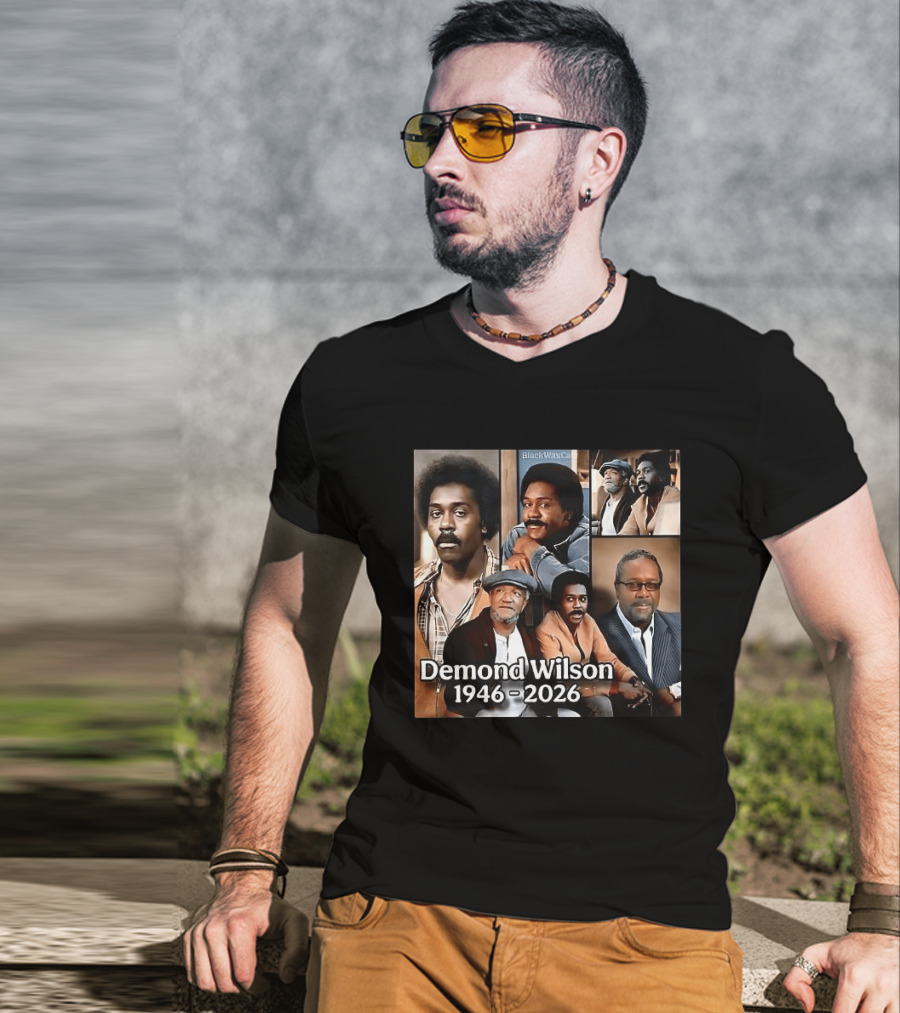 Demond Wilson 1946 2026 Sanford And Son Star T-Shirt